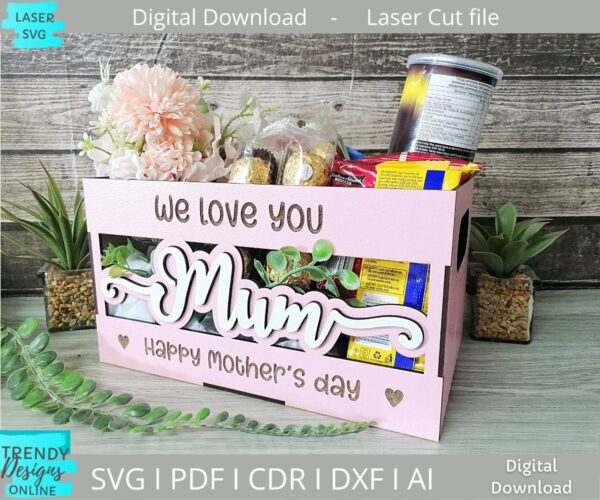 Mum Crate Box svg, Mother's day Hamper Box svg