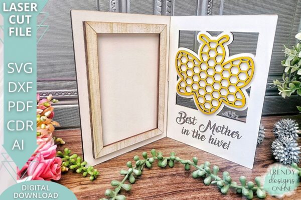 Best Mother in the Hive Photo Frame stand svg file