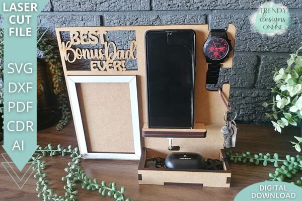 Best Bonus Dad ever Nightstand organizer svg file, Docking station svg