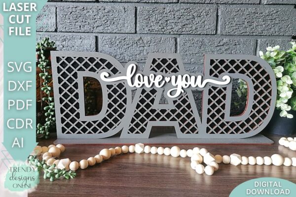 Love you Dad sign svg file, Father's day stand svg file
