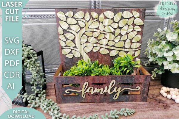 Family Tree Planter crate svg file, Family crate box svg